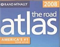 Rand McNally 2008 United States, Canada, Mexico Road Atlas (Paperback)