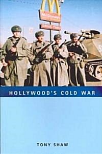 Hollywoods Cold War (Paperback)