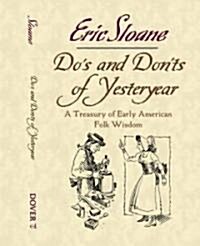 Dos and Donts of Yesteryear: A Treasury of Early American Folk Wisdom (Hardcover)