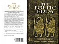 The Poetic Edda: The Heroic Poems (Paperback)