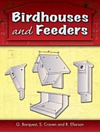 Birdhouses and Feeders (Paperback)