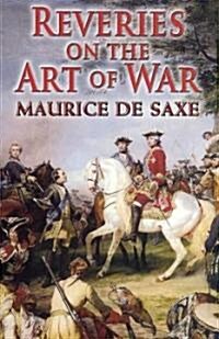 Reveries on the Art of War (Paperback)