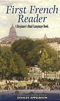 First French Reader: A Beginners Dual-Language Book (Paperback)
