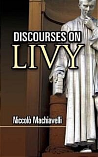 Discourses on Livy (Paperback)