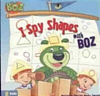 I Spy Shapes With Boz (Board Book)