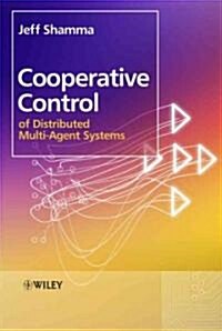 Cooperative Control of Distributed Multi-Agent Systems (Hardcover)
