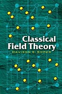 Classical Field Theory (Paperback)