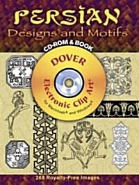 Persian Designs and Motifs [With CDROM] (Paperback)