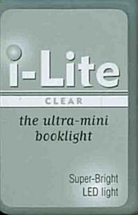 i-Lite (Clear): The Ultra-Mini Booklight [With Battery] (Other)