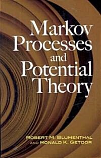Markov Processes and Potential Theory (Paperback)