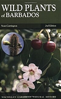 Wild Plants of Barbados (Paperback, 2nd)