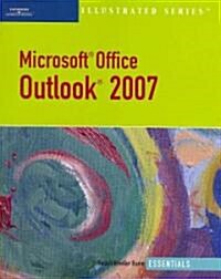 Microsoft Office Outlook 2007 Illustrated (Paperback, 1st)