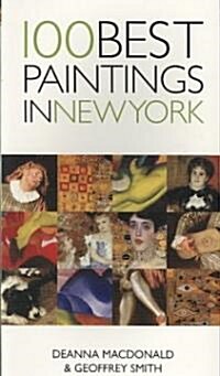 100 Best Paintings in New York (Paperback)