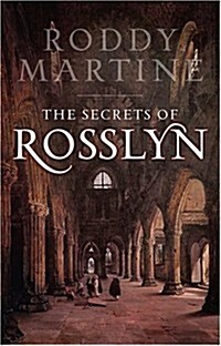The Secrets of Rosslyn (Paperback)