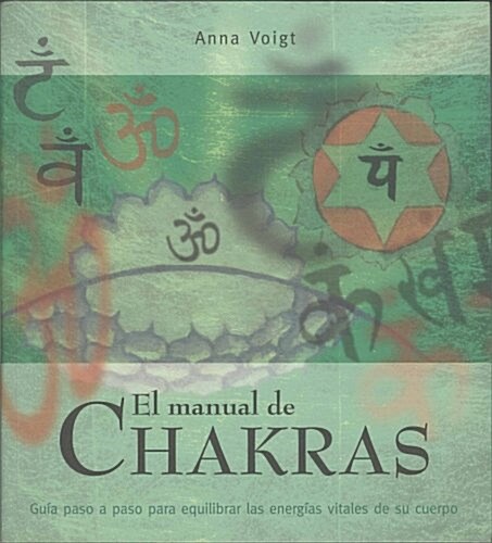 Manual De Chakras/ The Chakras Manual (Paperback)