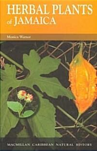 Herbal Plants of Jamaica (Paperback)