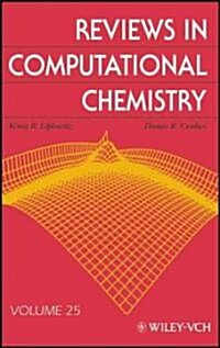 Reviews in Computational Chemistry, Volume 25 (Hardcover, 2)
