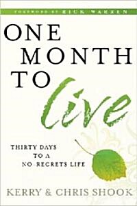 One Month to Live (Hardcover)