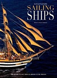 Legendary Sailing Ships (Hardcover)