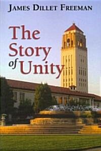 The Story of Unity (Paperback)