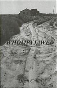 Whompyjawed (Paperback)