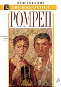 White Star Guides Pompeii (Paperback)
