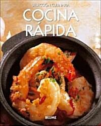 Cocina Rapida = Dinner in a Flash (Paperback)