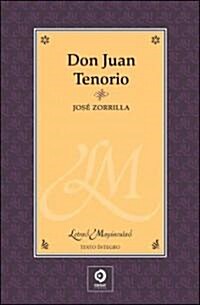 Don Juan Tenorio/ Don Juan Tenorio (Hardcover)