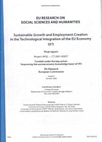 Sustainable Growth and Employment Creation in the Technological Integration of the EU Economy (Paperback)