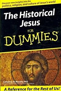 The Historical Jesus for Dummies (Paperback)