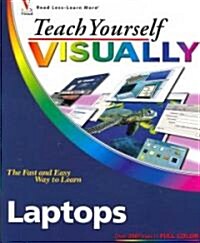 Teach Yourself Visually Laptops (Paperback)