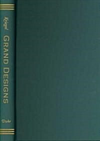 Grand Designs: Labor, Empire, and the Museum in Victorian Culture (Hardcover)