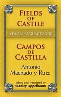 Fields of Castile/Campos de Castilla: A Dual-Language Book (Paperback)