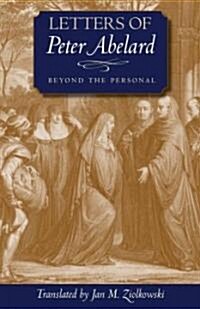 Letters of Peter Abelard, Beyond the Personal (Paperback)