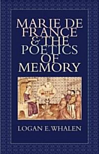 Marie De France & The Poetics of Memory (Hardcover)