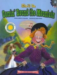 She'll Be Comin' Around the Mountain (Paperback, Compact Disc, 1st)