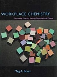 Workplace Chemistry (Hardcover)