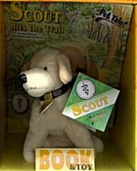 Scout Hits the Trail (Paperback, Plush)