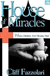 House of Miracles (Paperback)