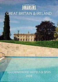 Conde Nast Johansens Recommended Hotels and Spas: Great Britain and Ireland (Paperback, 2008)