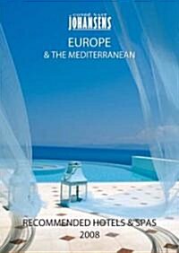 Conde Nast Johansens Recommended Hotels and Spas: Europe & the Mediterranean (Paperback, 2008)