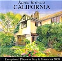 Karen Browns 2008 California (Paperback)