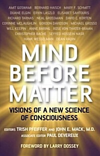 Mind Before Matter - Challenging the Materialist Model of Reality (Paperback)