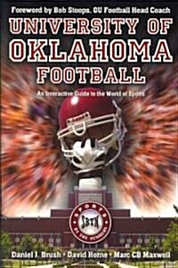 University of Oklahoma Football: An Interactive Guide to the World of Sports (Paperback)