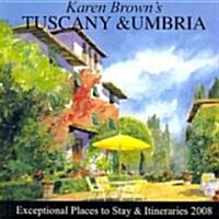 Karen Browns 2008 Tuscany & Umbria (Paperback, Revised)