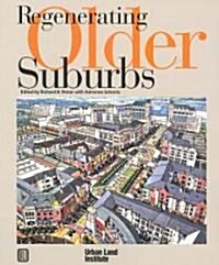 Regenerating Older Suburbs (Paperback)