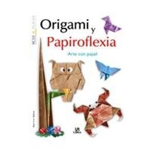 Origami Y Papiroflexia/ Origami and Papyrology (Paperback)