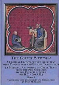 The Corpus Parisinum (Hardcover, Bilingual)