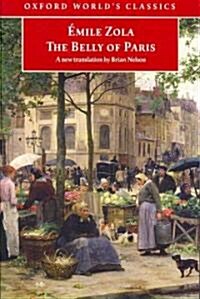 The Belly of Paris = Le Ventre de Paris (Paperback)