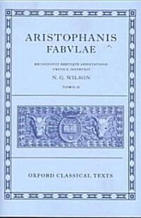 Aristophanis Fabvlae II (Hardcover)